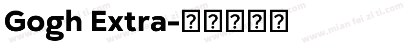 Gogh Extra字体转换